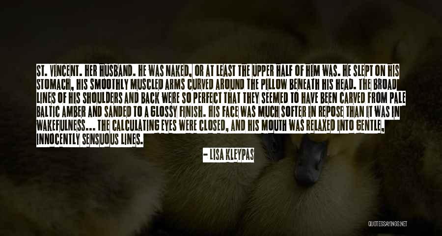 Piwowarski Rezyser Quotes By Lisa Kleypas Piwowarski Rezyser Quotes By Lisa Kleypas