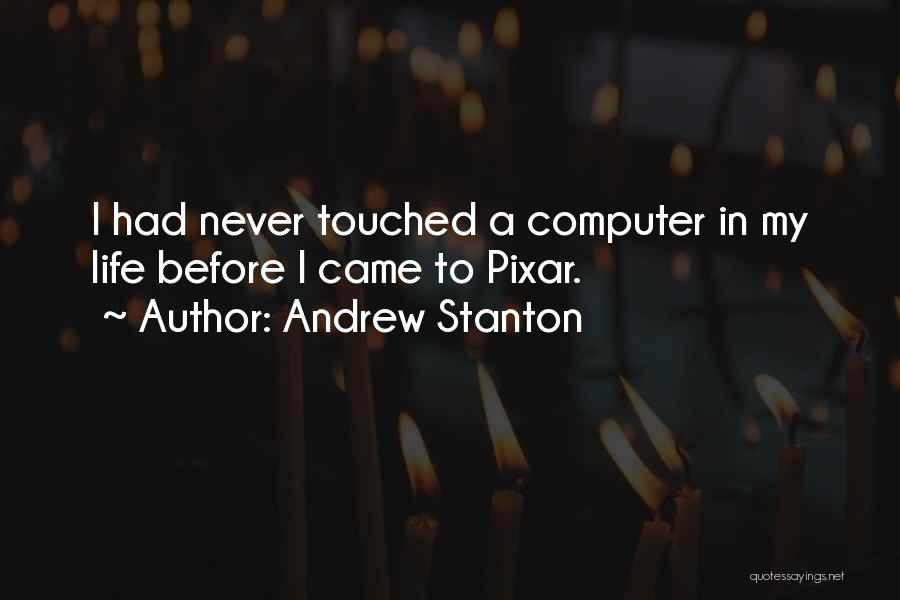 Pixar Quotes By Andrew Stanton