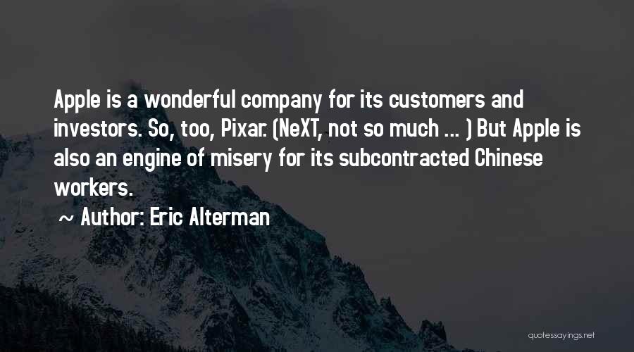 Pixar Quotes By Eric Alterman