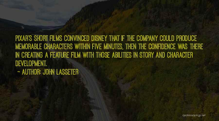 Pixar Quotes By John Lasseter