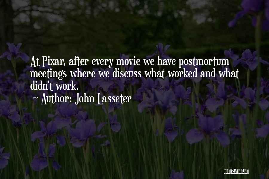 Pixar Quotes By John Lasseter