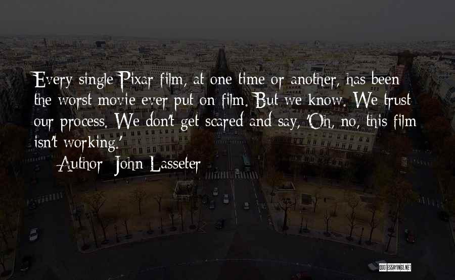 Pixar Up Movie Quotes By John Lasseter