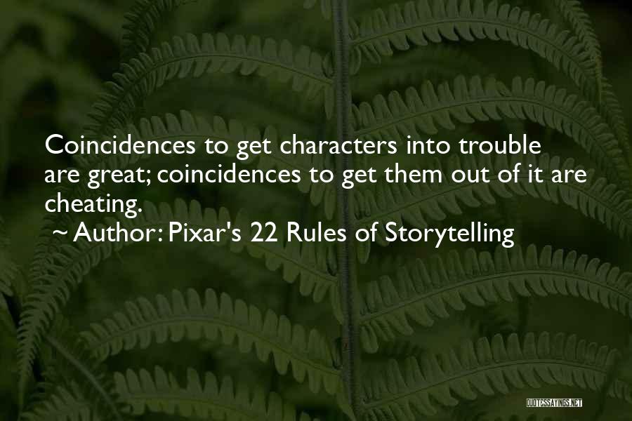 Pixar's 22 Rules Of Storytelling Quotes 1859241