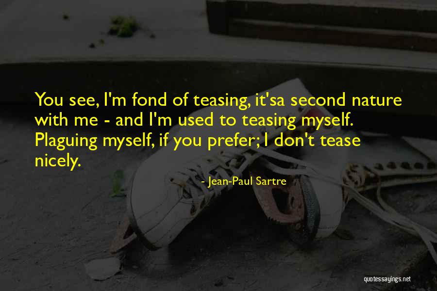 Pixie Lighthorse Realignment Quotes By Jean-Paul Sartre Pixie Lighthorse Realignment Quotes By Jean-Paul Sartre
