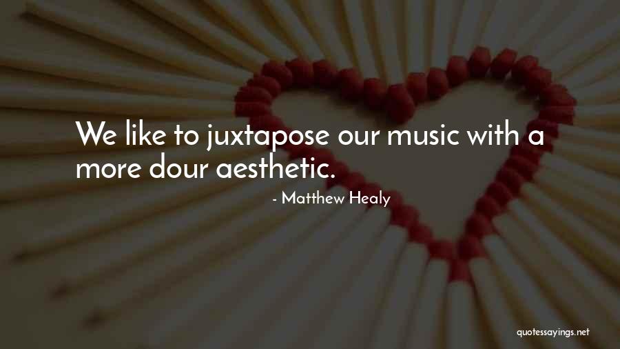 Pixie Lighthorse Realignment Quotes By Matthew Healy Pixie Lighthorse Realignment Quotes By Matthew Healy