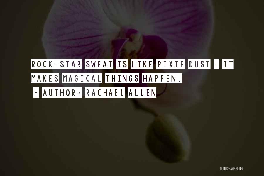 Pixie Quotes By Rachael Allen