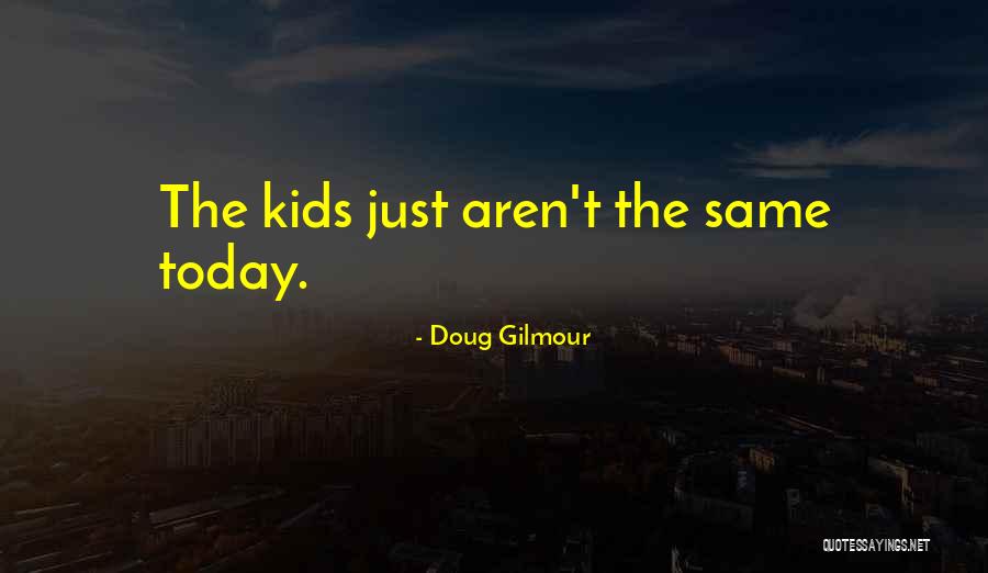 Pixieish Type Quotes By Doug Gilmour Pixieish Type Quotes By Doug Gilmour