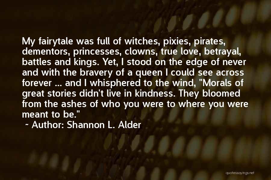 Pixies Love Quotes By Shannon L. Alder