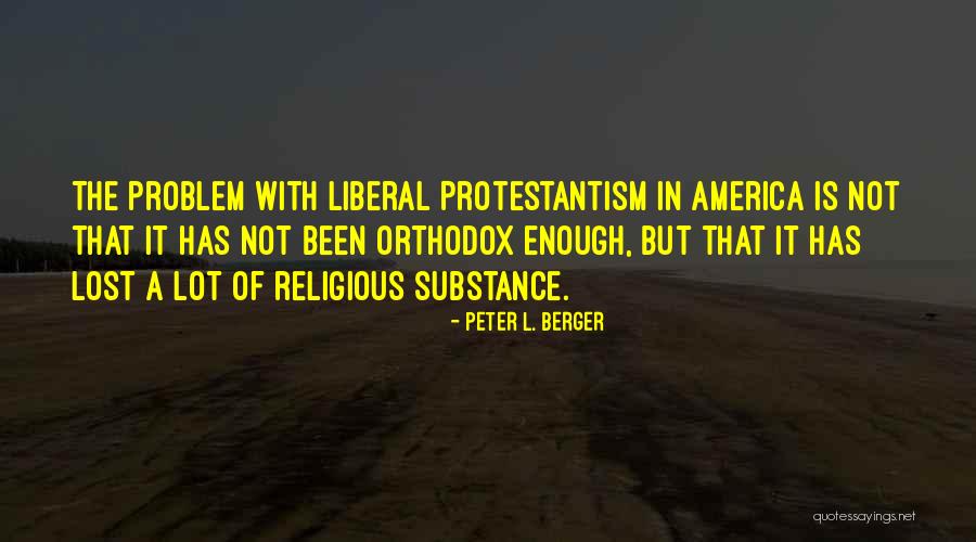 Piya Rangrezz Quotes By Peter L. Berger Piya Rangrezz Quotes By Peter L. Berger