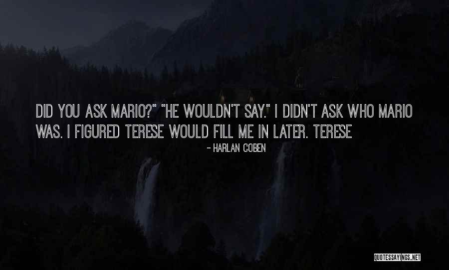 Piyaar Kiya Quotes By Harlan Coben Piyaar Kiya Quotes By Harlan Coben