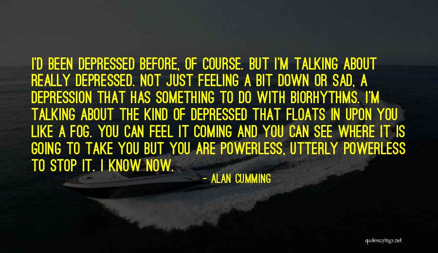 Piyango Sorgulama Quotes By Alan Cumming Piyango Sorgulama Quotes By Alan Cumming