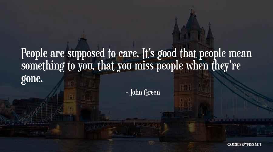 Piyasena Kostha Quotes By John Green Piyasena Kostha Quotes By John Green