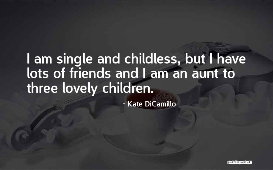 Piyatat Hematat Quotes By Kate DiCamillo Piyatat Hematat Quotes By Kate DiCamillo
