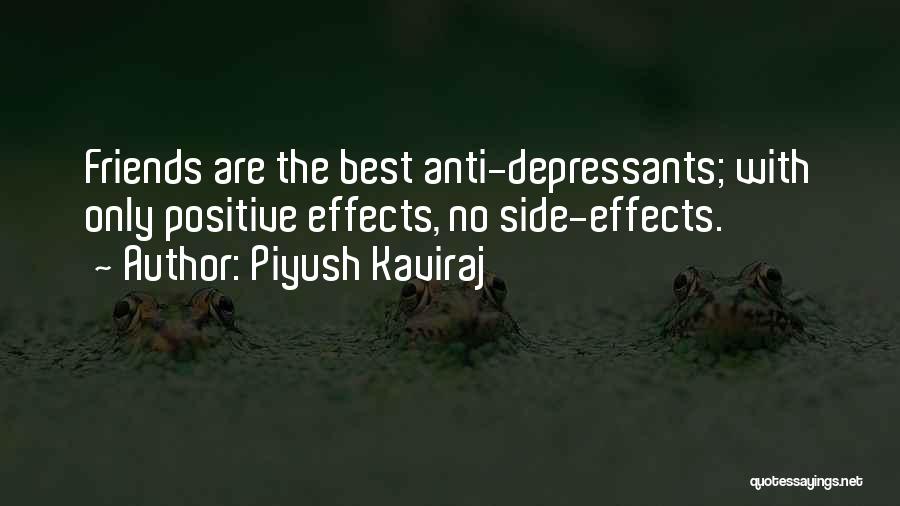 Piyush Kaviraj Quotes 826127