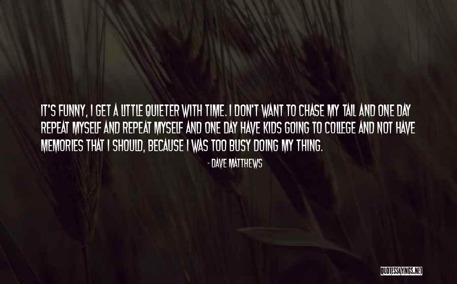 Pizarrones Para Quotes By Dave Matthews Pizarrones Para Quotes By Dave Matthews