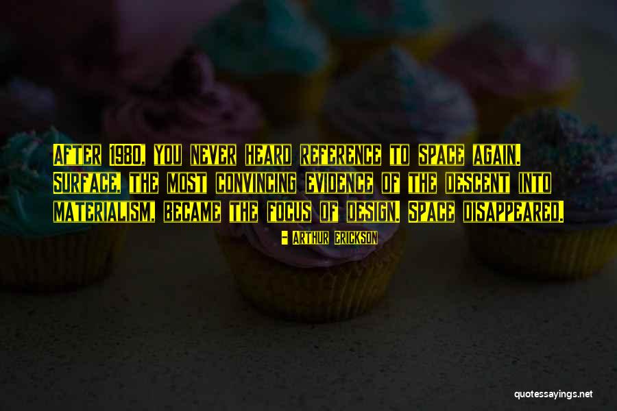 Pizerpacking Quotes By Arthur Erickson Pizerpacking Quotes By Arthur Erickson