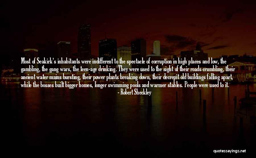 Pizerpacking Quotes By Robert Sheckley