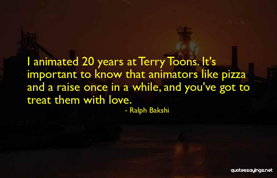 Pizza And Love Quotes By Ralph Bakshi Pizza And Love Quotes By Ralph Bakshi