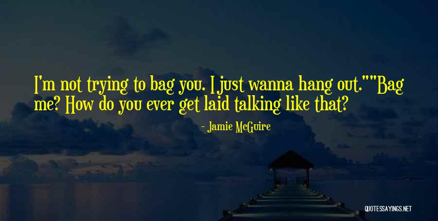 Pizzazz University Quotes By Jamie McGuire Pizzazz University Quotes By Jamie McGuire