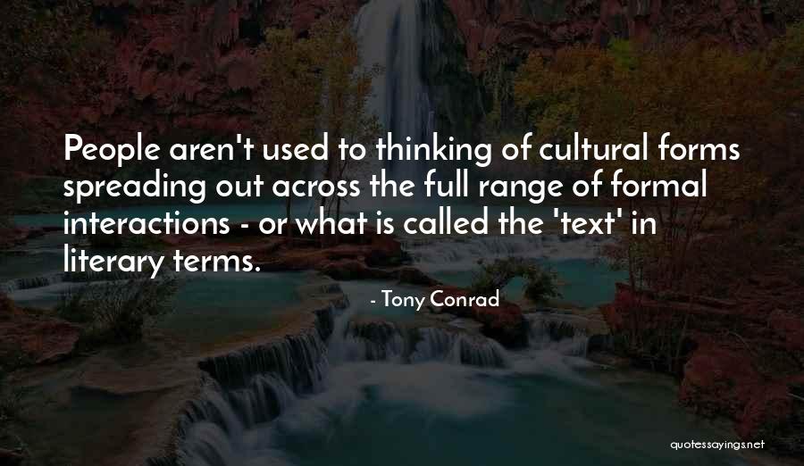 Pizzle Cane Quotes By Tony Conrad Pizzle Cane Quotes By Tony Conrad
