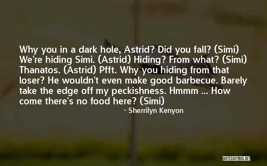 Pizzolato Italian Quotes By Sherrilyn Kenyon Pizzolato Italian Quotes By Sherrilyn Kenyon