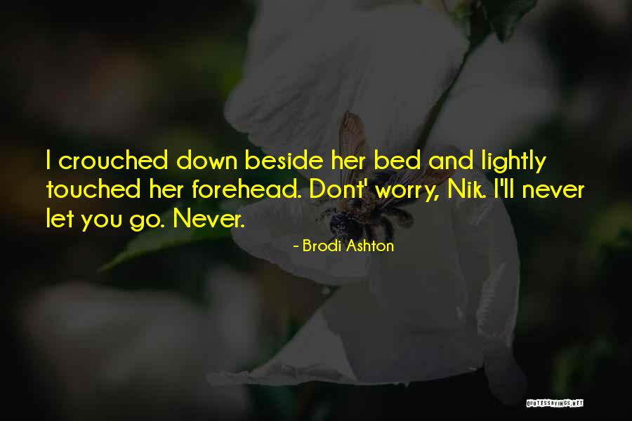 Pizzolatto Chiropractor Quotes By Brodi Ashton