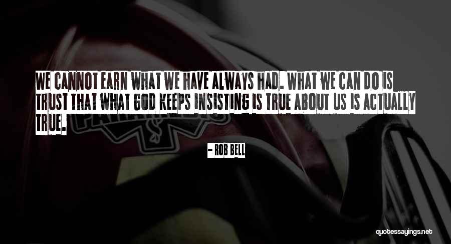 Pizzolatto Chiropractor Quotes By Rob Bell