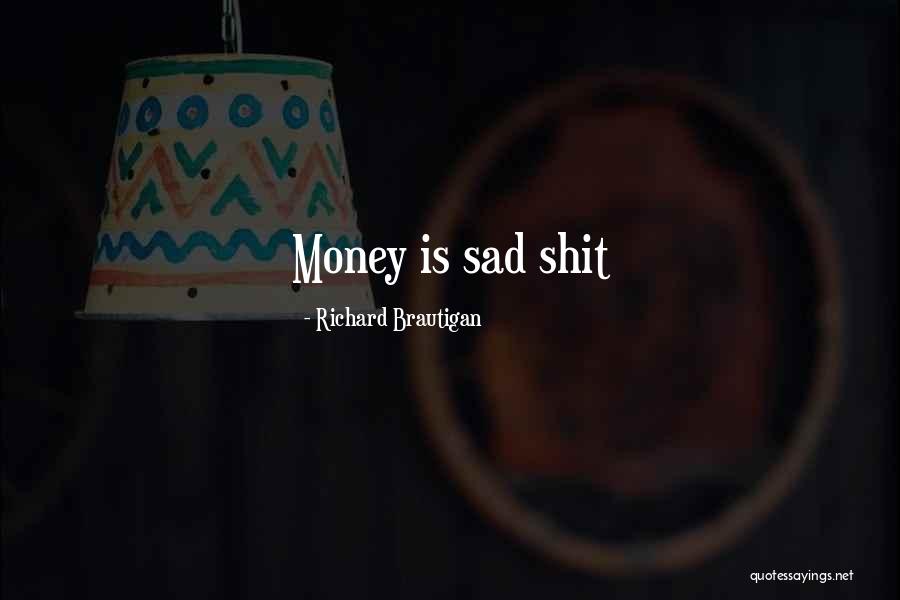 Pizzorno Joseph Quotes By Richard Brautigan Pizzorno Joseph Quotes By Richard Brautigan