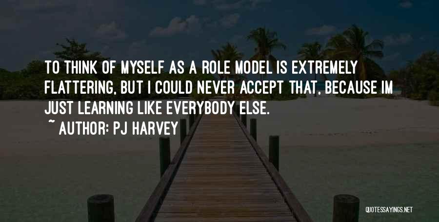 PJ Harvey Quotes 1876193