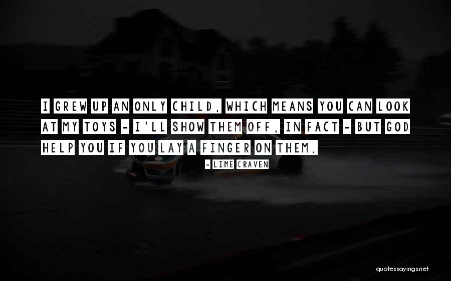 Pjautuvas Ir Quotes By Lime Craven Pjautuvas Ir Quotes By Lime Craven