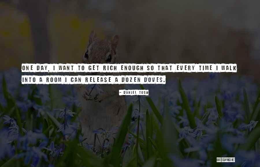 Pk Creedon Quotes By Daniel Tosh Pk Creedon Quotes By Daniel Tosh