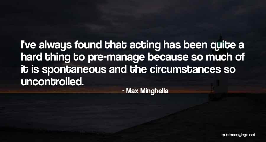 Pkd Petaling Quotes By Max Minghella Pkd Petaling Quotes By Max Minghella