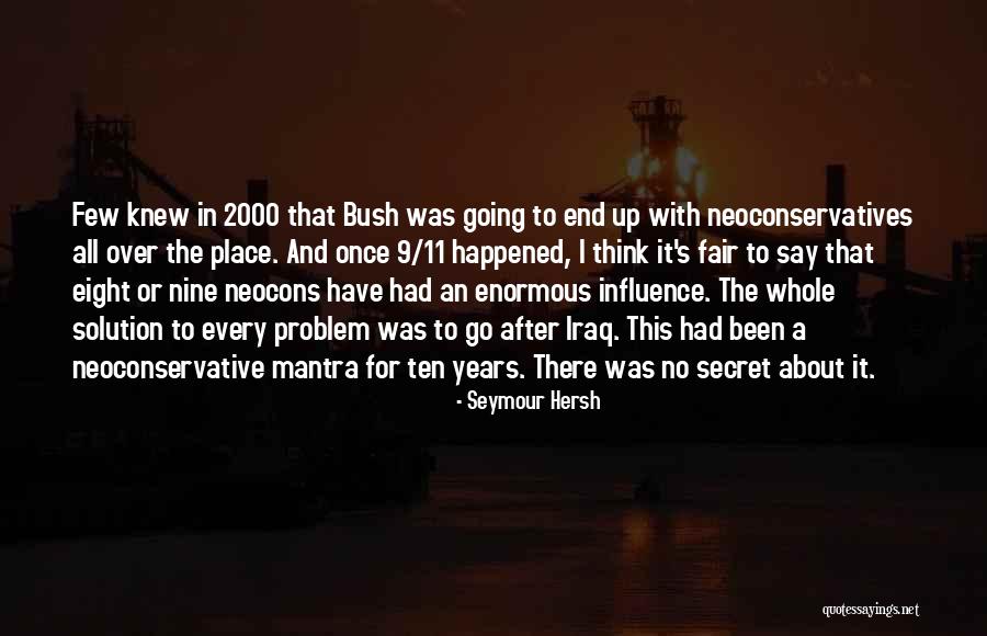 Pl Sticos De Abajo Quotes By Seymour Hersh Pl Sticos De Abajo Quotes By Seymour Hersh