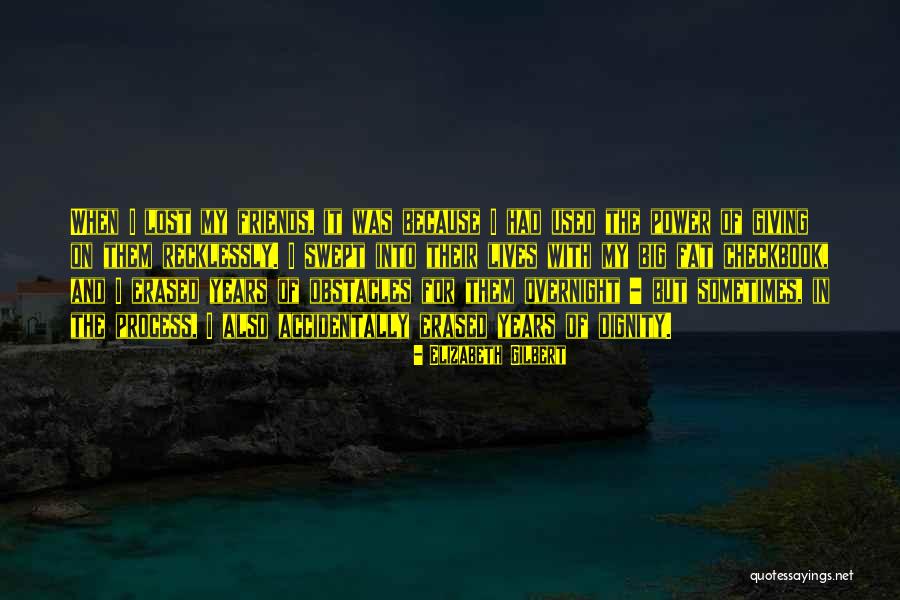 Placa Video Quotes By Elizabeth Gilbert Placa Video Quotes By Elizabeth Gilbert