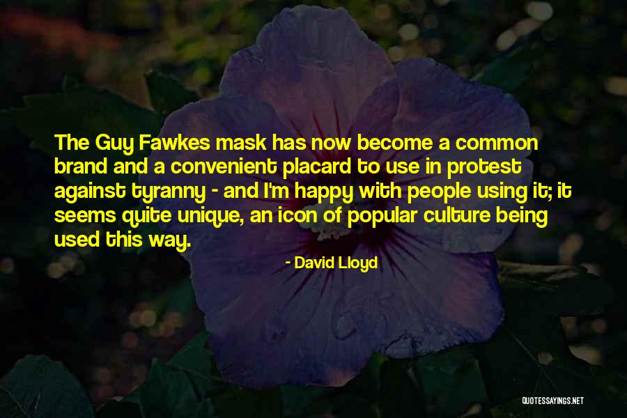 Placard Quotes By David Lloyd Placard Quotes By David Lloyd