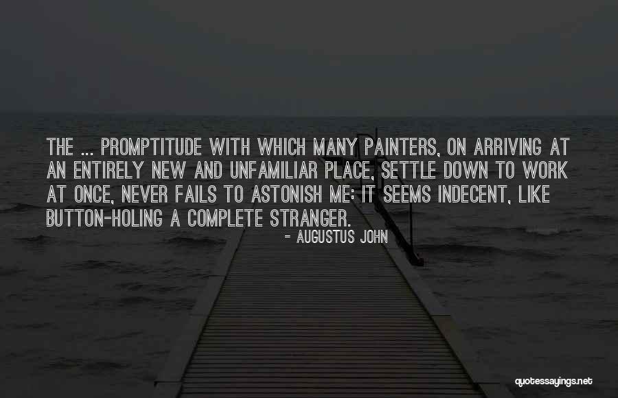Place Button Quotes By Augustus John Place Button Quotes By Augustus John