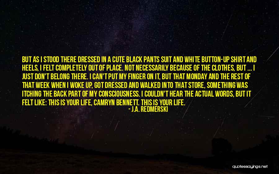 Place Button Quotes By J.A. Redmerski Place Button Quotes By J.A. Redmerski