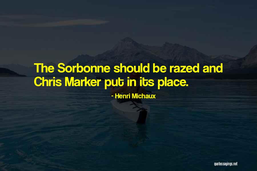 Place Markers Quotes By Henri Michaux Place Markers Quotes By Henri Michaux