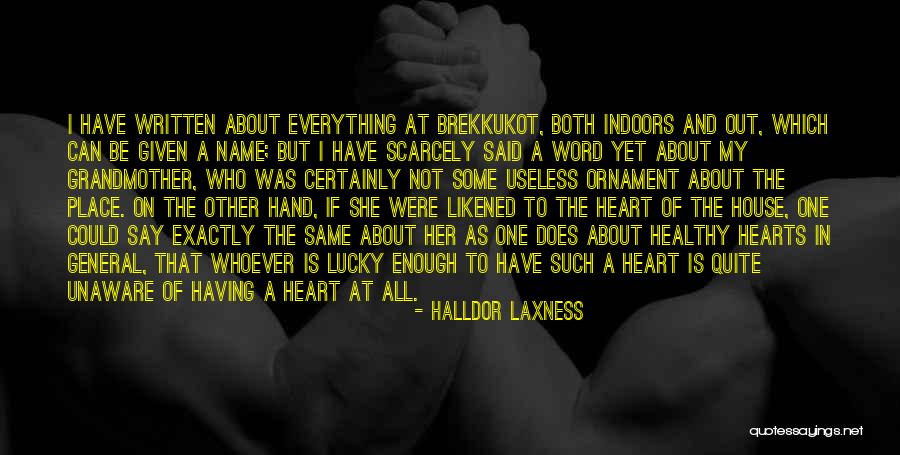 Place Name Quotes By Halldor Laxness Place Name Quotes By Halldor Laxness