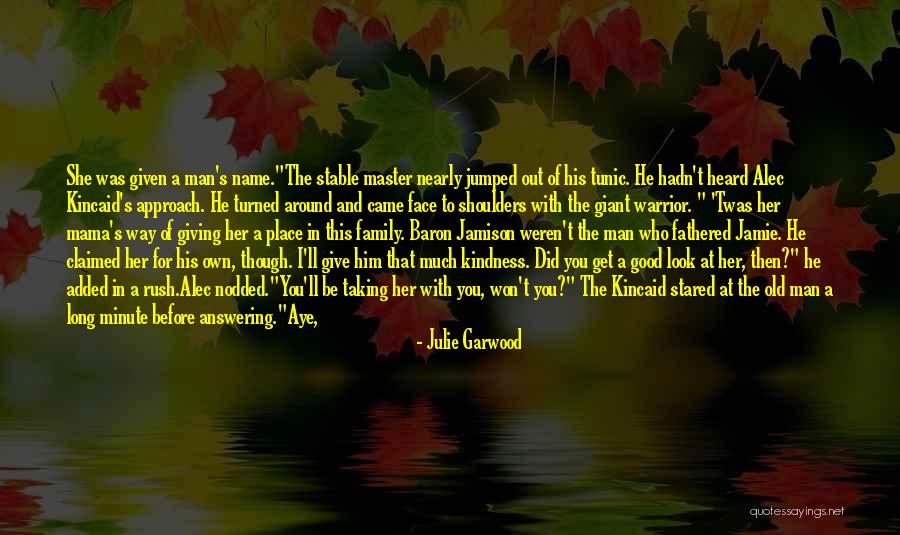 Place Name Quotes By Julie Garwood Place Name Quotes By Julie Garwood