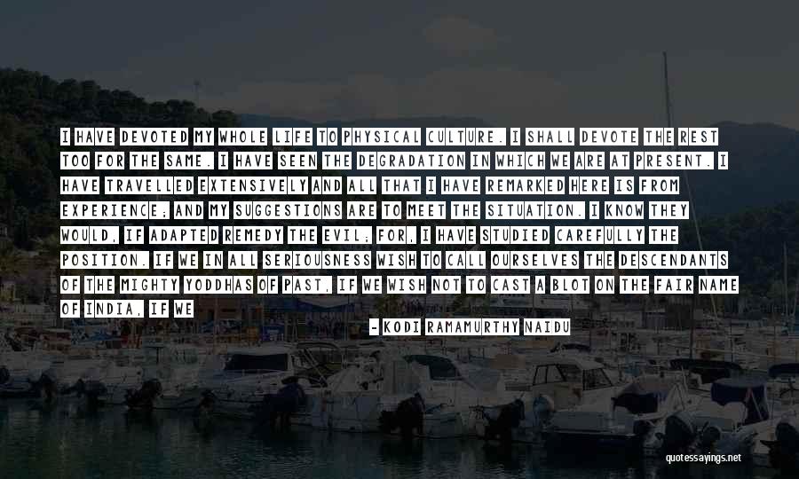 Place Name Quotes By Kodi Ramamurthy Naidu Place Name Quotes By Kodi Ramamurthy Naidu