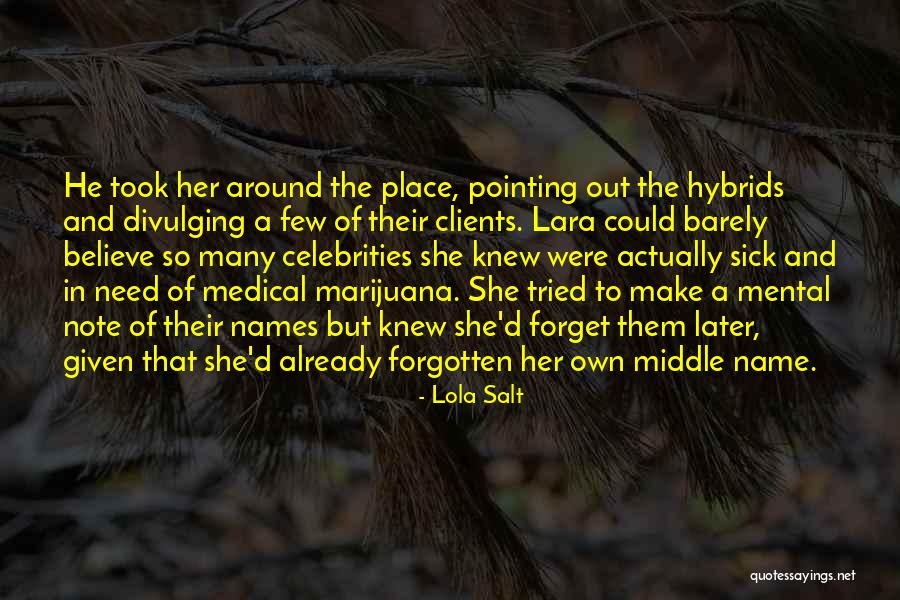 Place Name Quotes By Lola Salt Place Name Quotes By Lola Salt