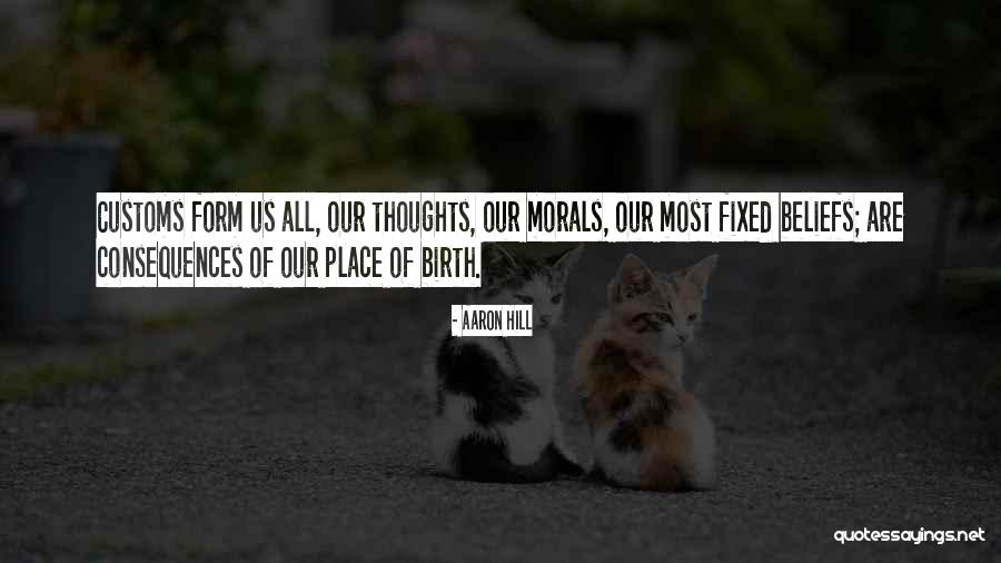 Place Of Birth Quotes By Aaron Hill Place Of Birth Quotes By Aaron Hill