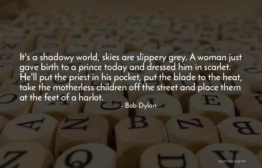 Place Of Birth Quotes By Bob Dylan Place Of Birth Quotes By Bob Dylan