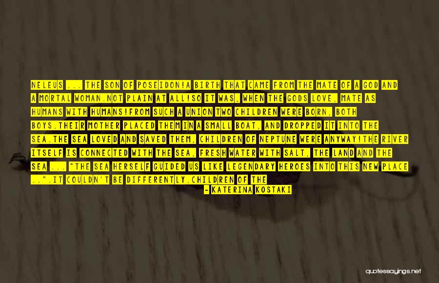 Place Of Birth Quotes By Katerina Kostaki Place Of Birth Quotes By Katerina Kostaki