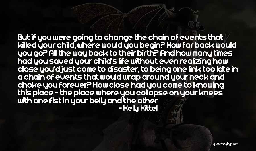 Place Of Birth Quotes By Kelly Kittel Place Of Birth Quotes By Kelly Kittel
