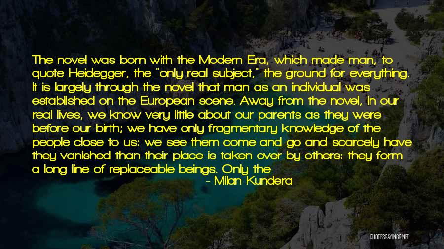 Place Of Birth Quotes By Milan Kundera Place Of Birth Quotes By Milan Kundera