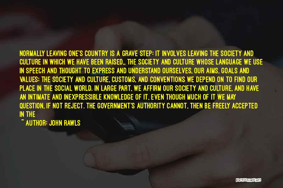 Place Of Origin Quotes By John Rawls