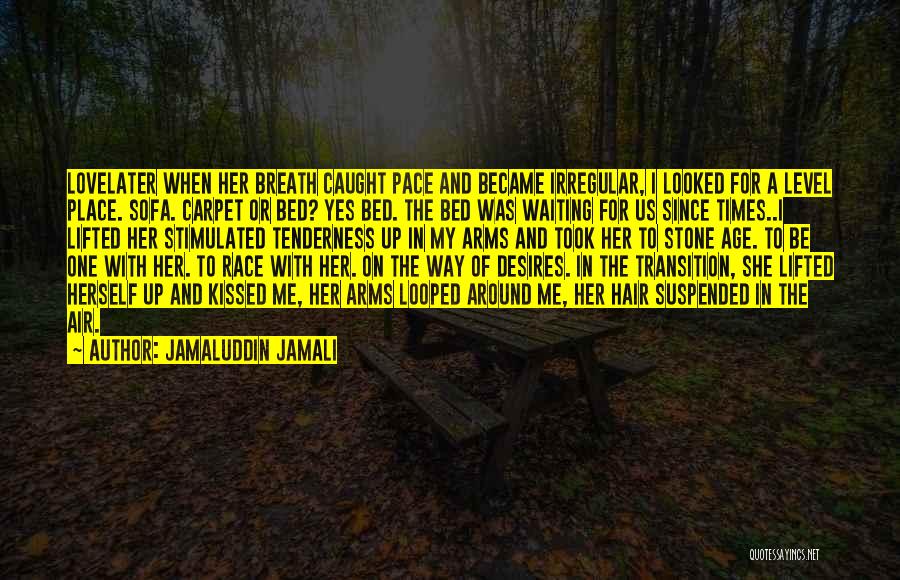 Place Of Yes Quotes By Jamaluddin Jamali