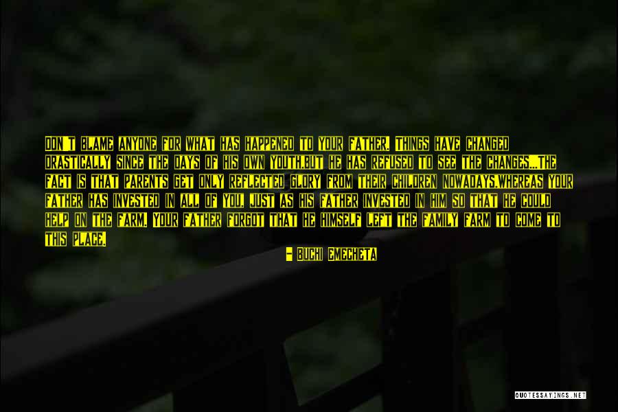 Place The Blame Quotes By Buchi Emecheta Place The Blame Quotes By Buchi Emecheta